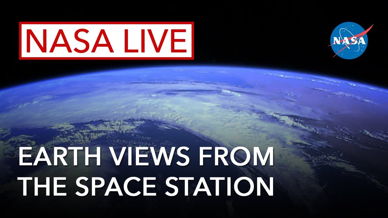 view earth from space station live